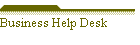 Business Help Desk